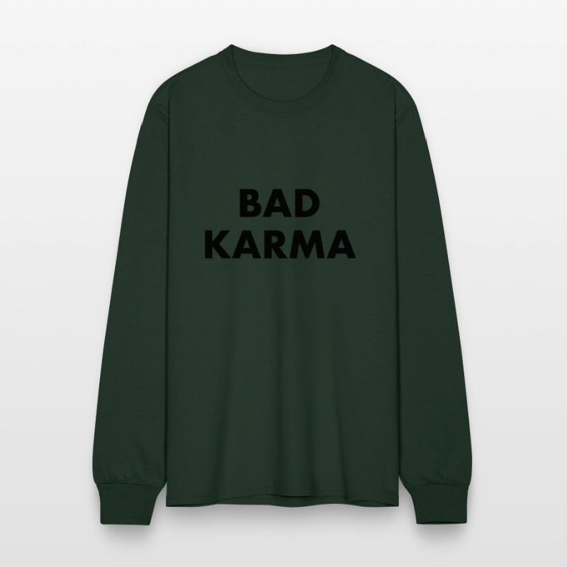 BAD KARMA - bad luck bad manners bad boy fate