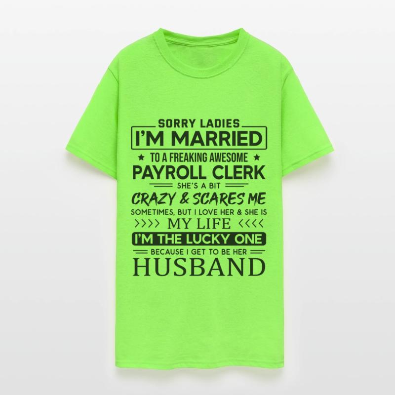 Payroll Clerk Funny Saying For Husband