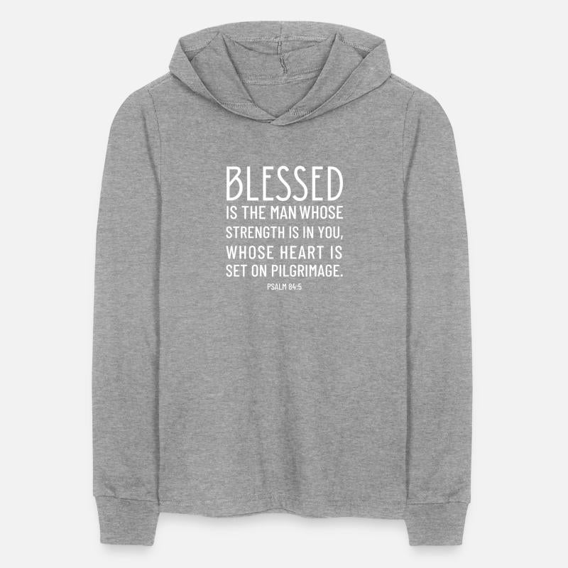 Psalm 84:5 Blessed is the Man Christian Quote