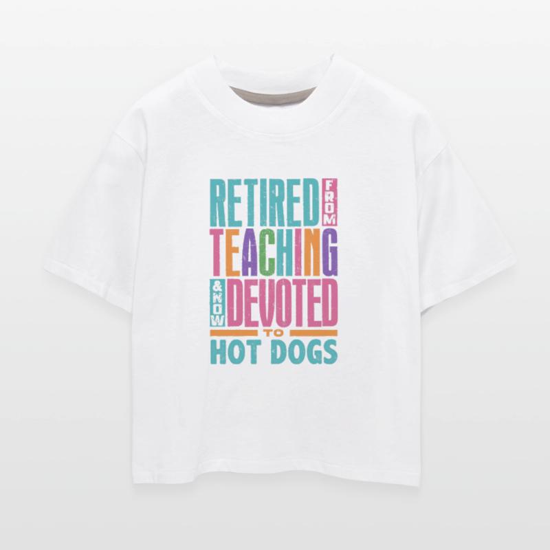 Retired From Teaching Now Devoted to Hot Dogs