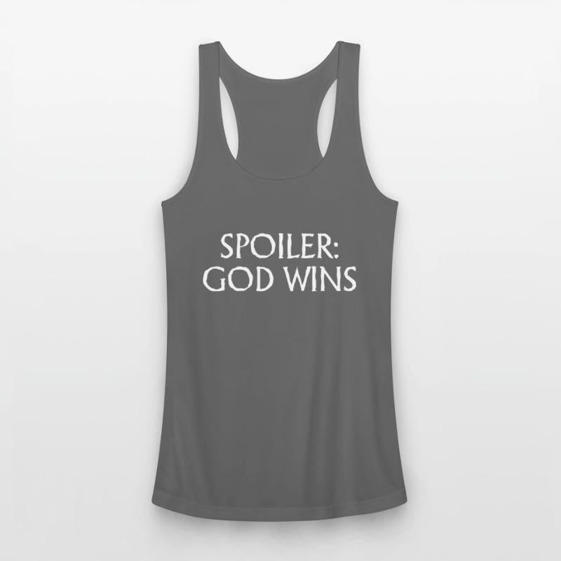 Spoiler: God Wins - Inspirational Religious Quotes