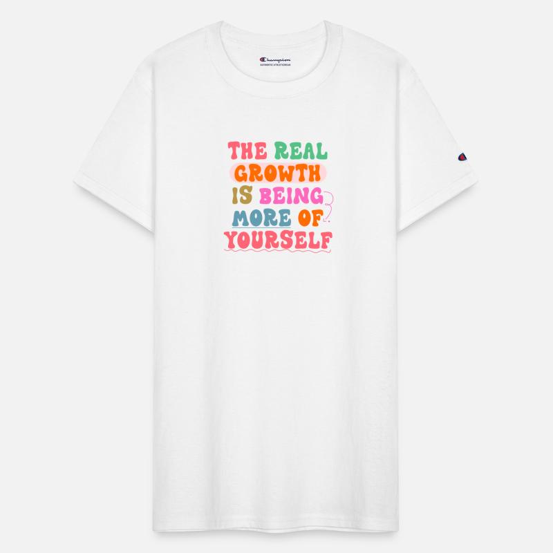 The Real Growth Is Being More Of Yourself