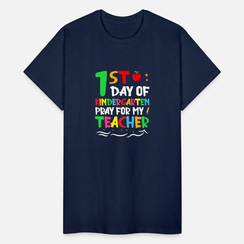 1st Day Of Kindergarten Pray For My Teacher