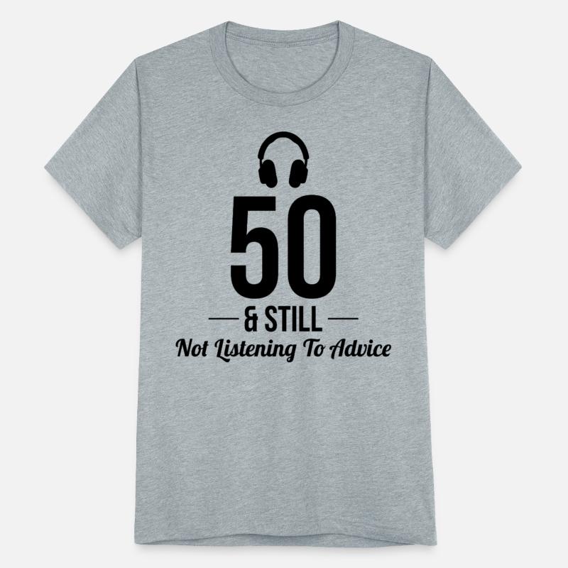 50 Not Listening Advice Headphones Funny
