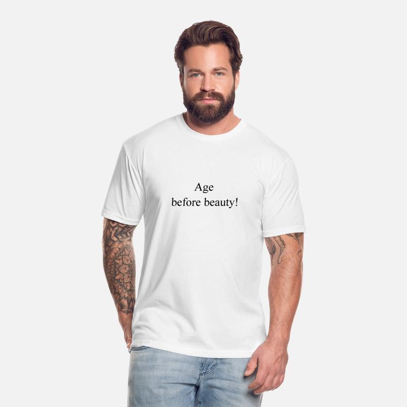 Age Before Beauty Funny Saying Quote T Shirt Class