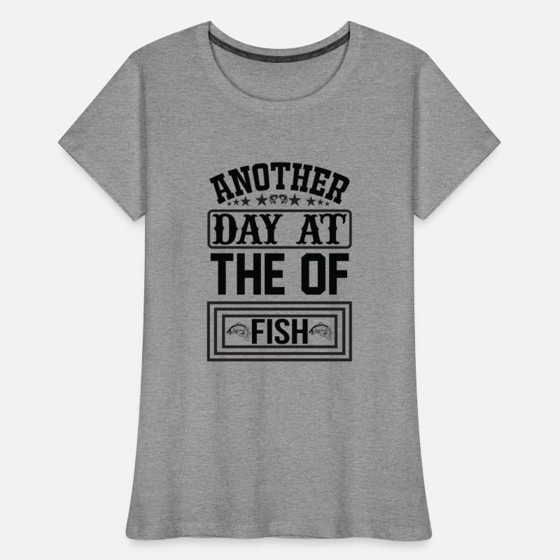 Another Day at the Fish Quote