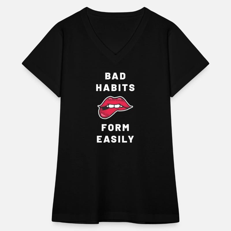 Bad Habits Form Easily -SexyLips