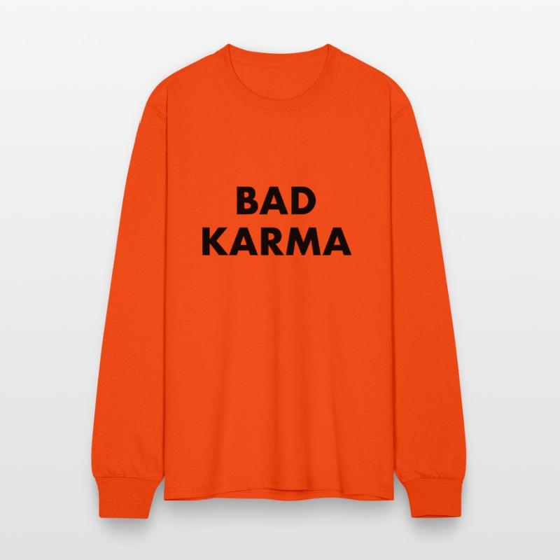 BAD KARMA - bad luck bad manners bad boy fate