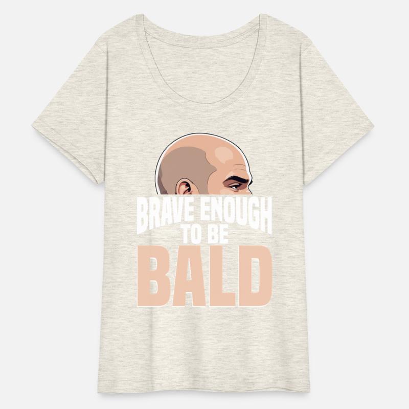 Balding Bald Brave Enough To Be Bald