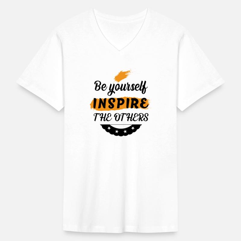 Be yourself inspire the others cool quote