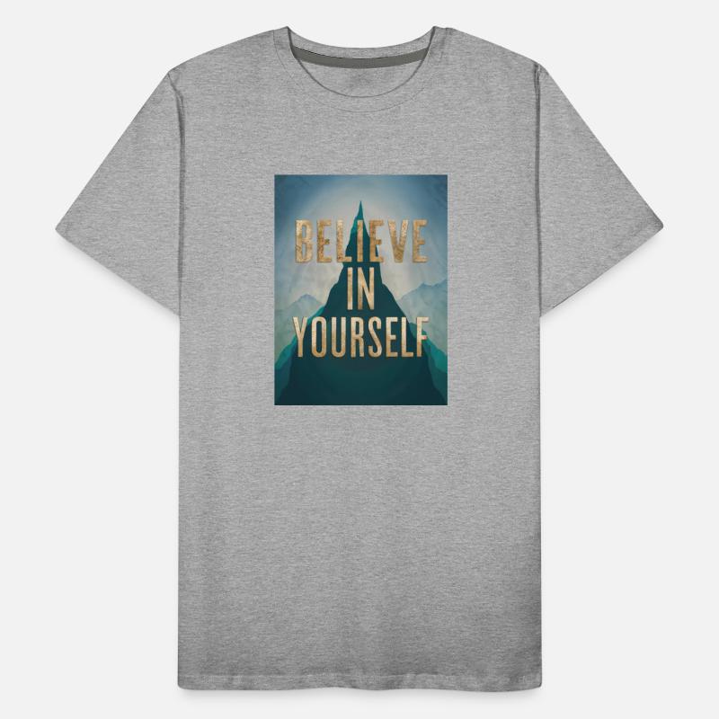 Believe in yourself - Motivational Quote