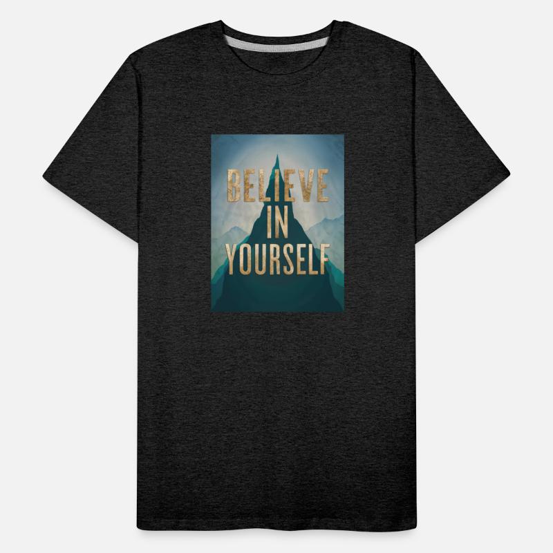 Believe in yourself - Motivational Quote