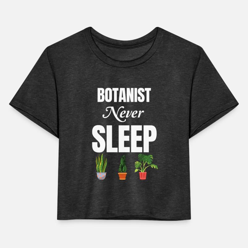 Botanist Never Sleep Funny Landscaper Florist