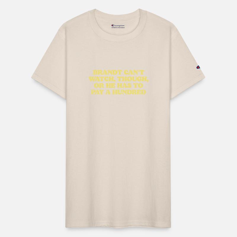 Brandt Can t Watch Or He Has To Pay A Hundred