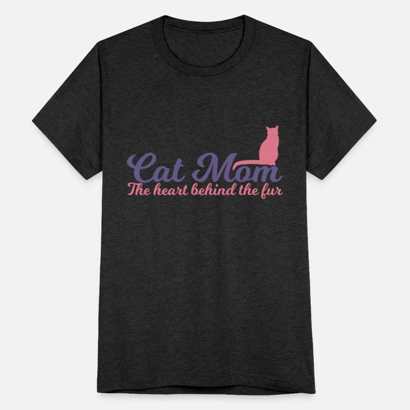 Cat Mom - The Heart Behind The Fur