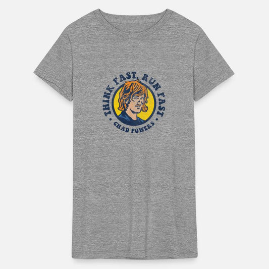 Chad Powers Think Fast Run Fast