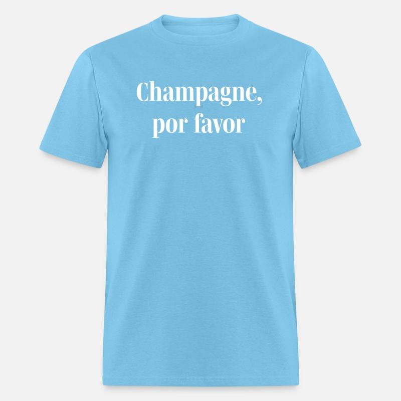 Champagne Por Favor Spanish Kind Latin American