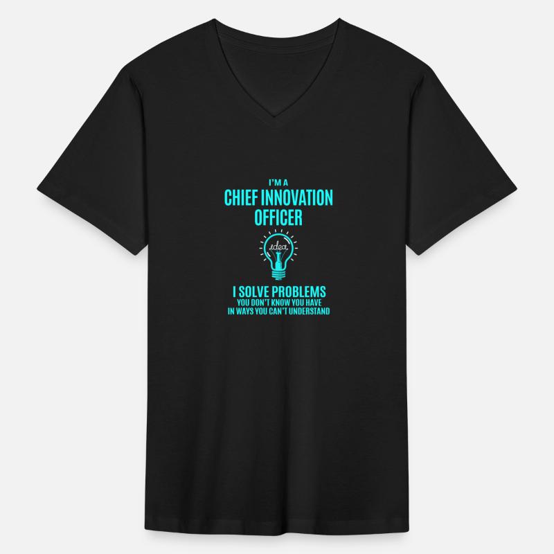 Chief Innovation Officer T Shirt - I Solve Problem