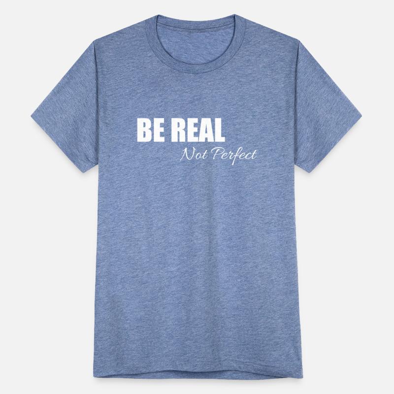 Cool quote | Be real not perfect
