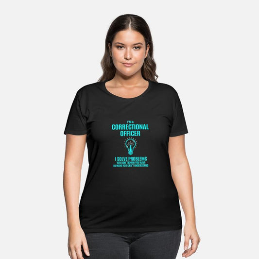 Correctional Officer T Shirt - I Solve Problems Gi