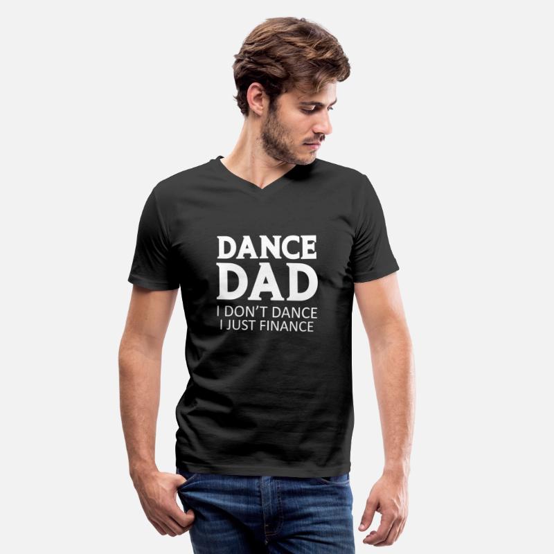 Dance Dad I Don’t Dance I Just Finance