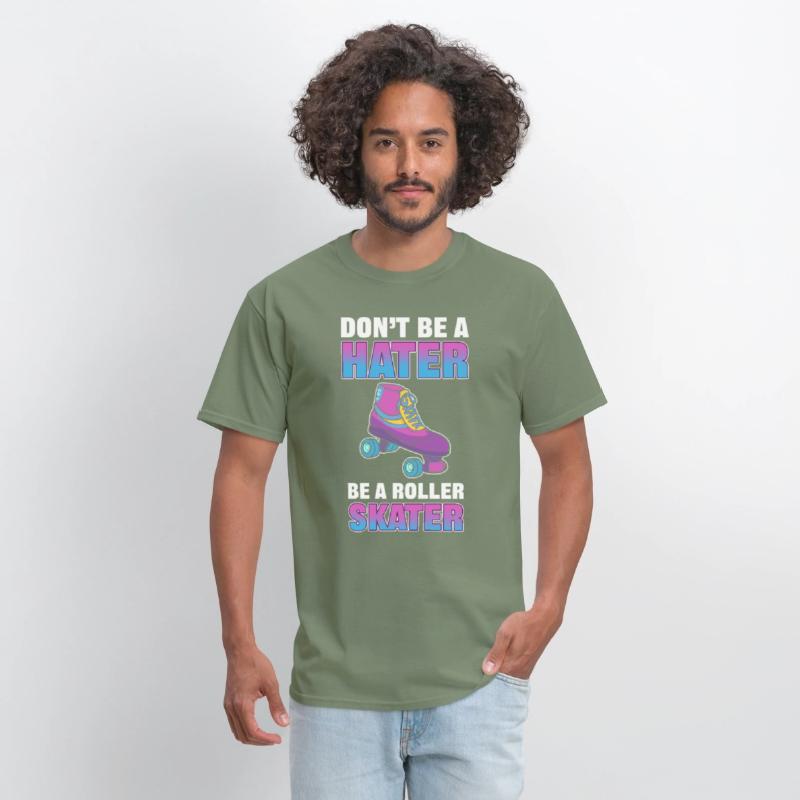 Don't Be a Hater Be a Roller Skater Skating