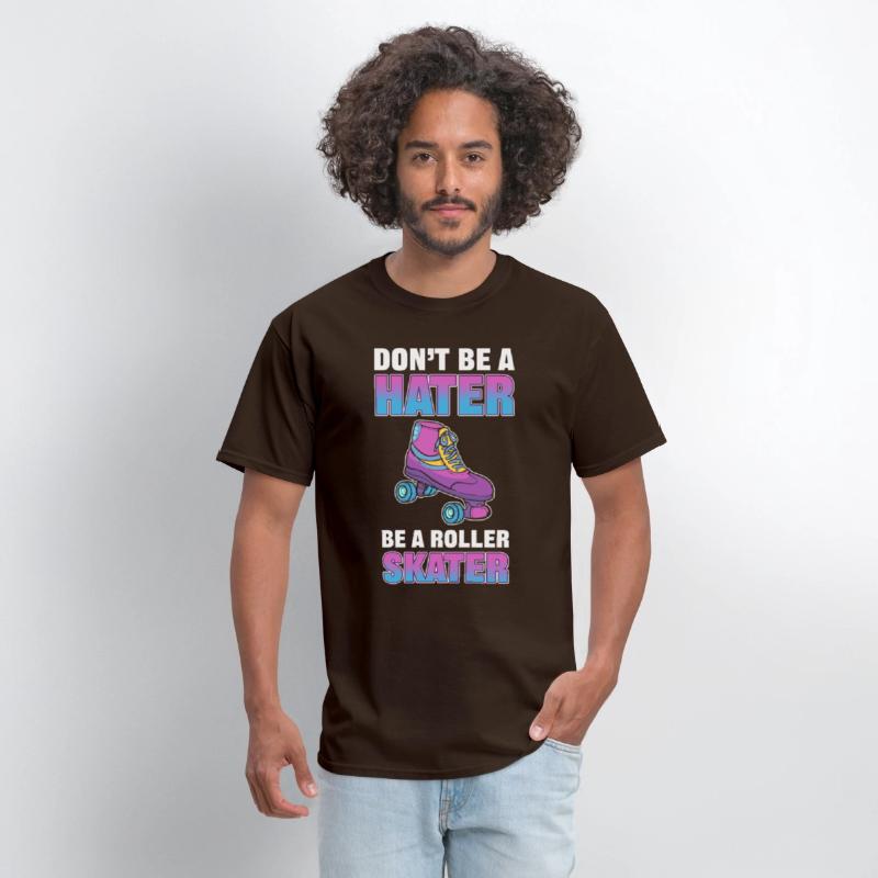 Don't Be a Hater Be a Roller Skater Skating