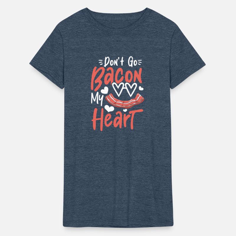 Don't Go Bacon My Heart