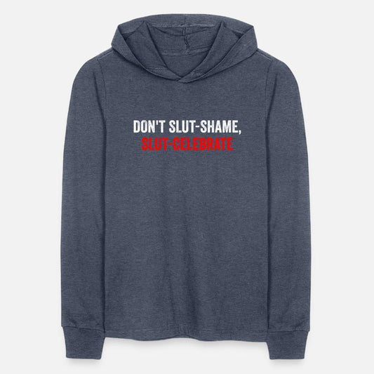 Don’t Slut-Shame, Slut Celebrate