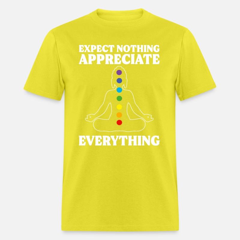 Expect Nothing Appreciate Everything Spiritual