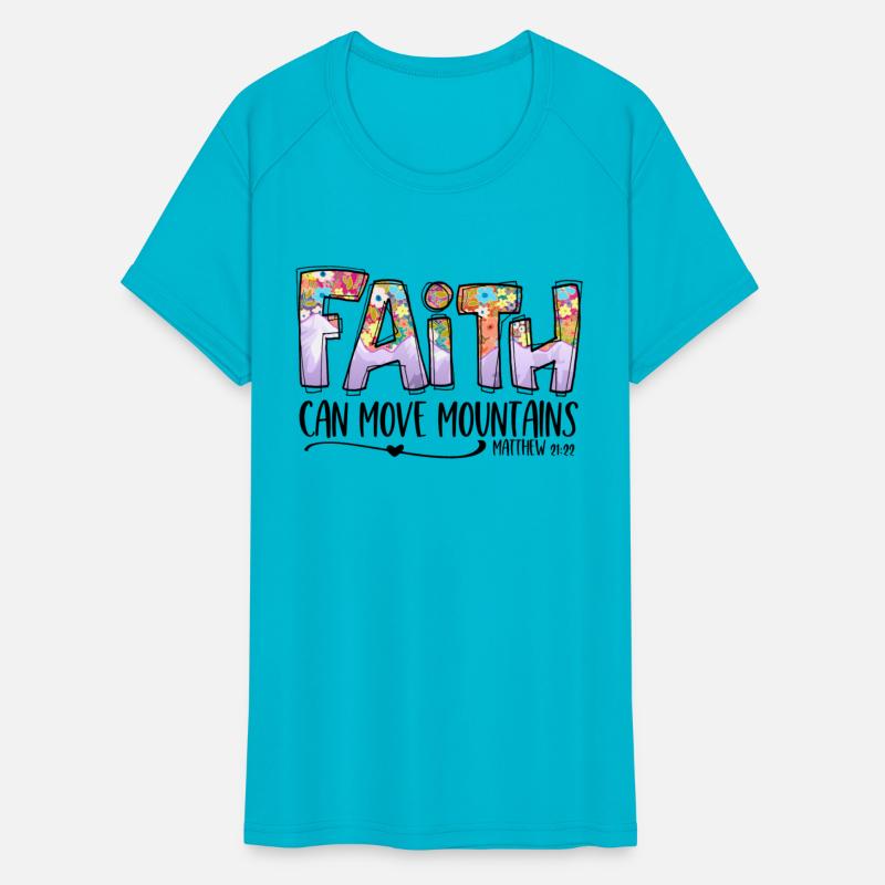 Faith can move mountains
