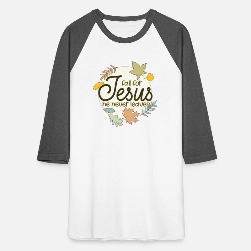 Fall For Jesus He Never Leaves Christian Church