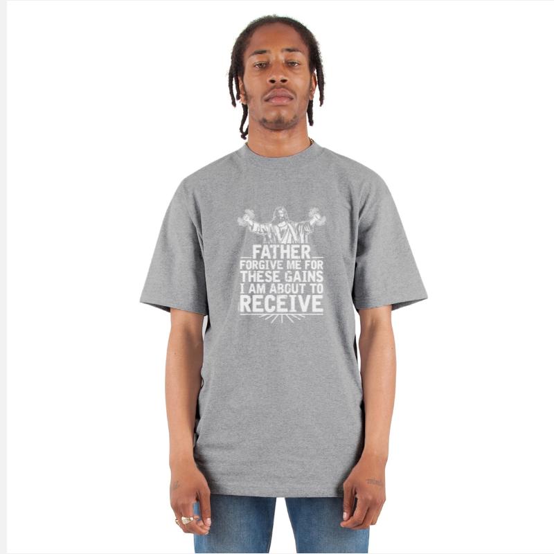 Father Forgive Me For These Gains i am about to re