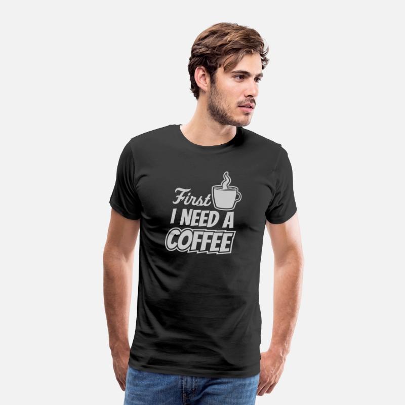 First I need Coffee