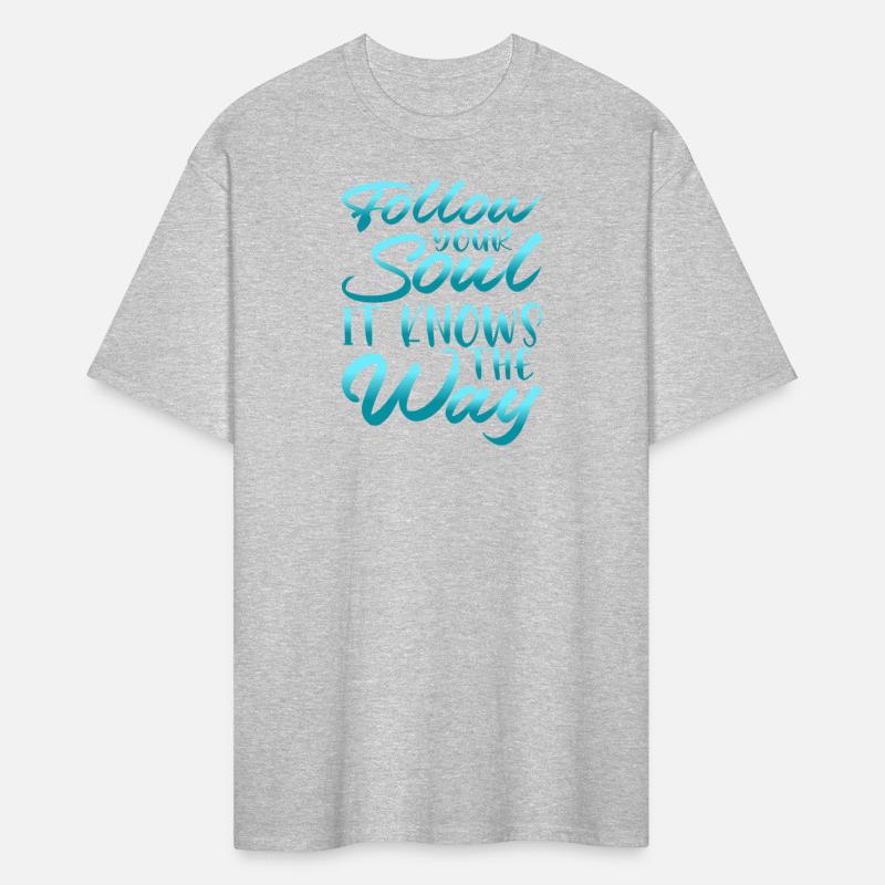 Follow Your Soul, It Knows The Way