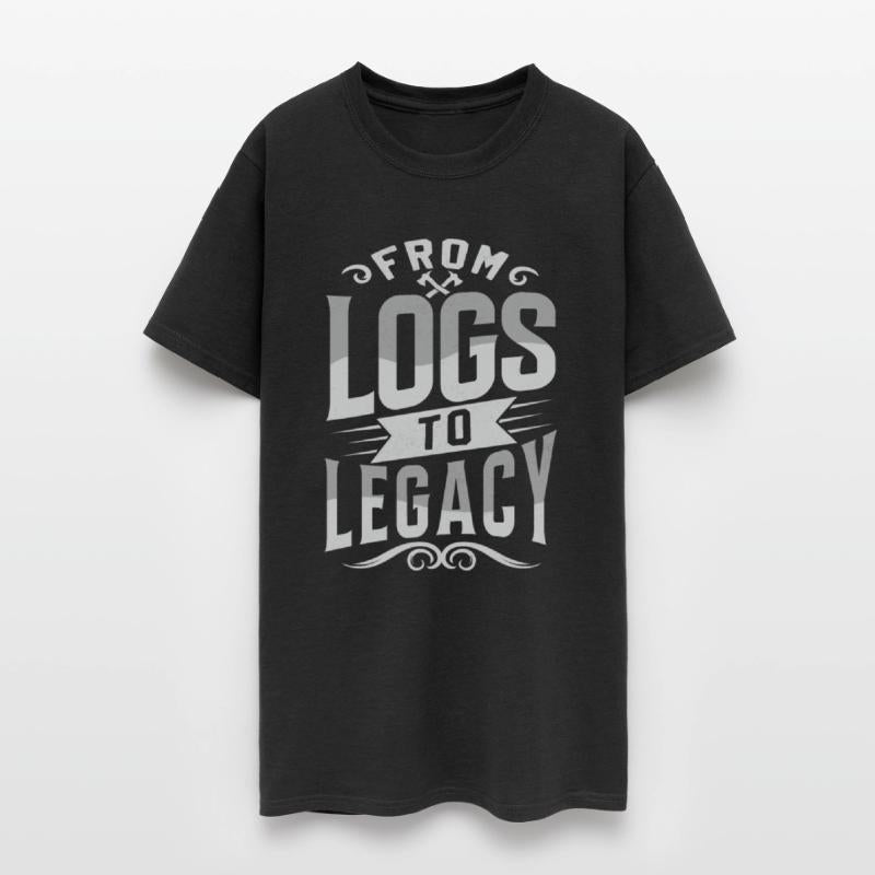 From Logs To Legacy - Woodworking Saying