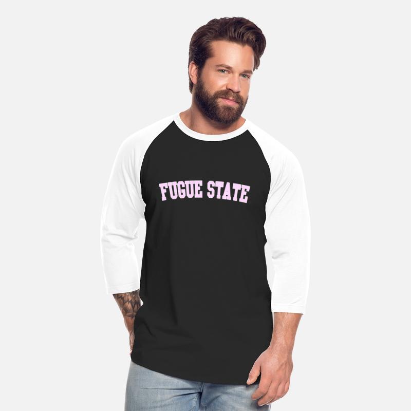 fugue state shirt quote