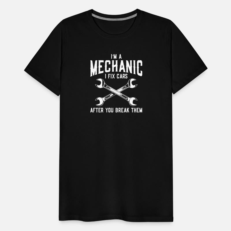 Funny Mechanic Tee – "I Fix Cars" Garage Humor