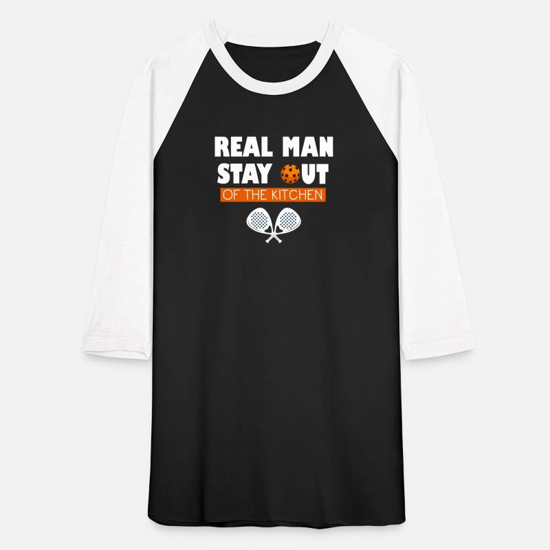 Funny Real Men Stay Out of the Kitchen Pickleball