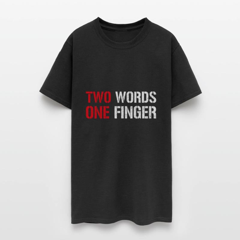 Funny Two Words One Finger