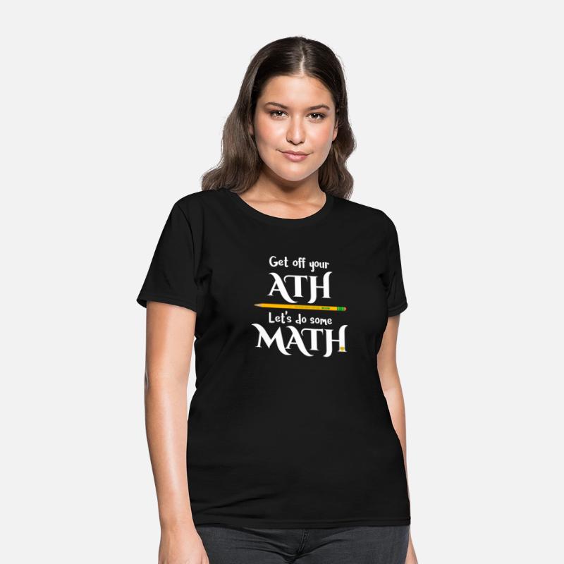 Get Off Your Ath Let'S Do Some Math