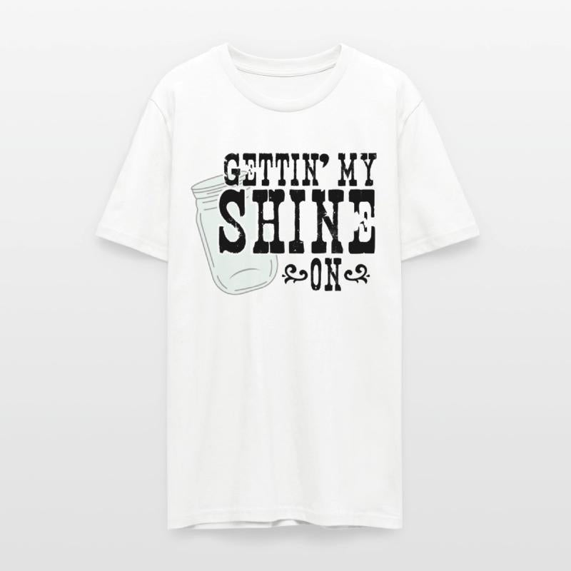GETTIN' MY SHINE ON