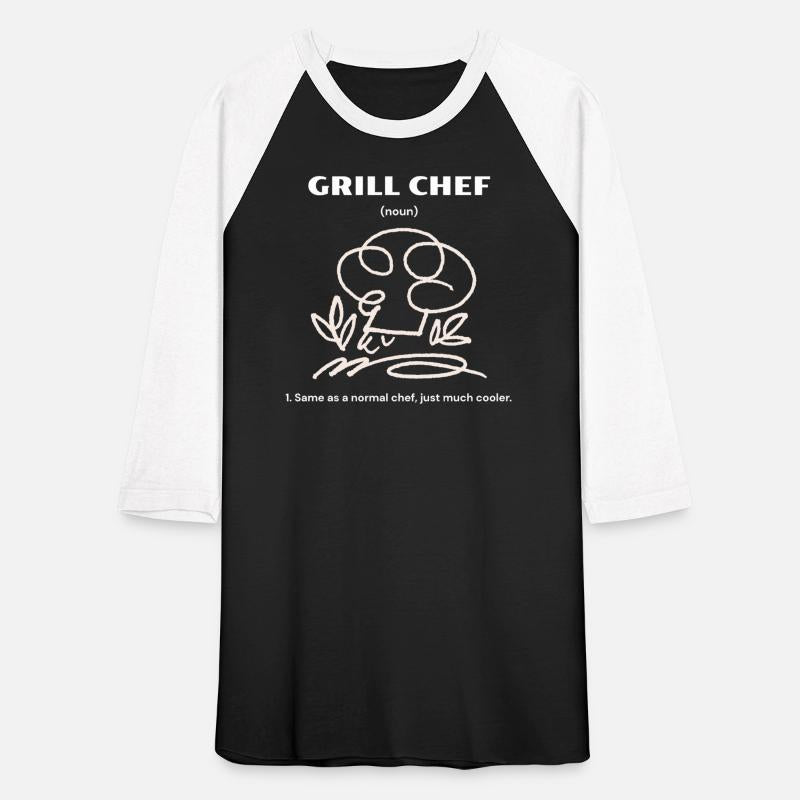 Grill Chef | Same as a normal chef, just cooler.