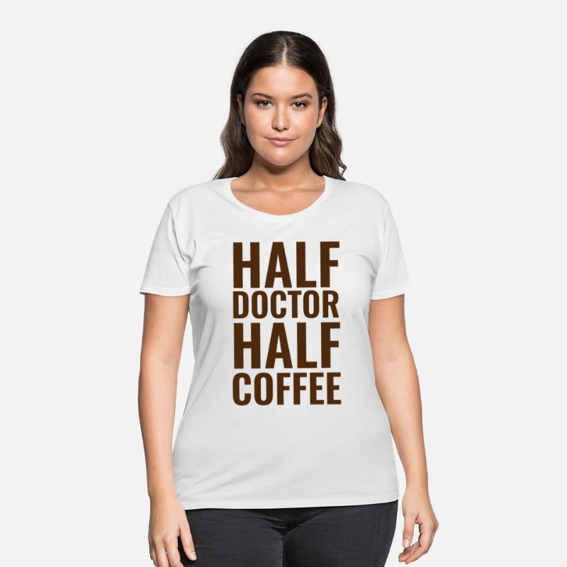 Half Doctor Half Coffee