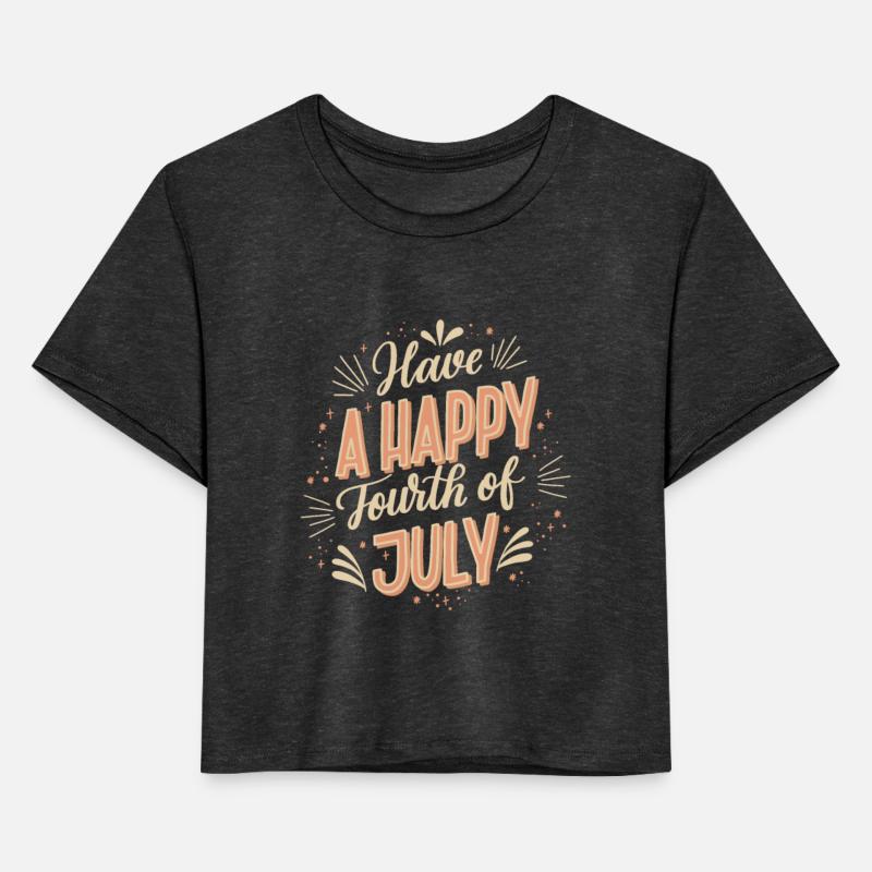 have a happy fourth of july