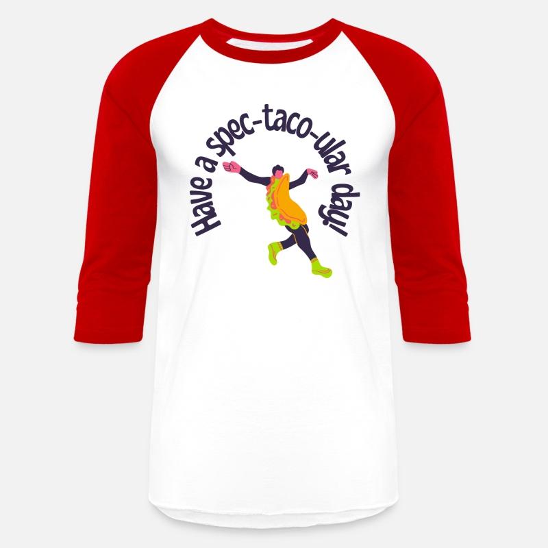 Have a spec-taco-ular day