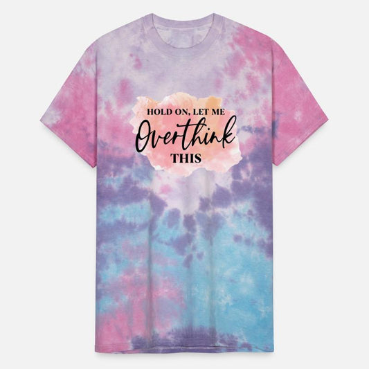 hold on let me t-shart