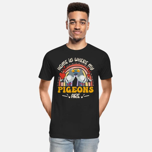 Home´s where my Pigeons are Pigeon Shirt