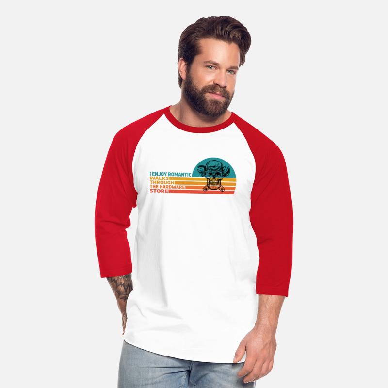 I Enjoy Romantic Walks Through Hardware Store 32