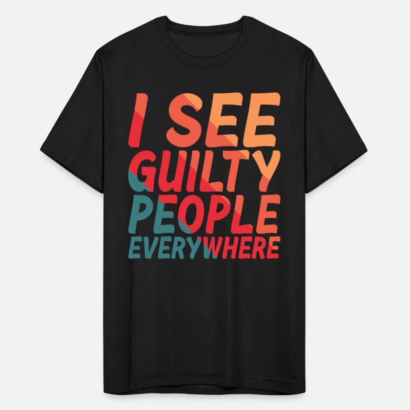 I See Guilty People Everywhere 2